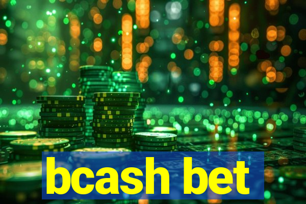 bcash bet